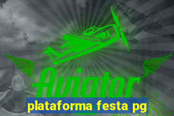 plataforma festa pg